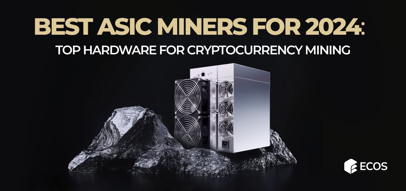 Best ASIC Miners