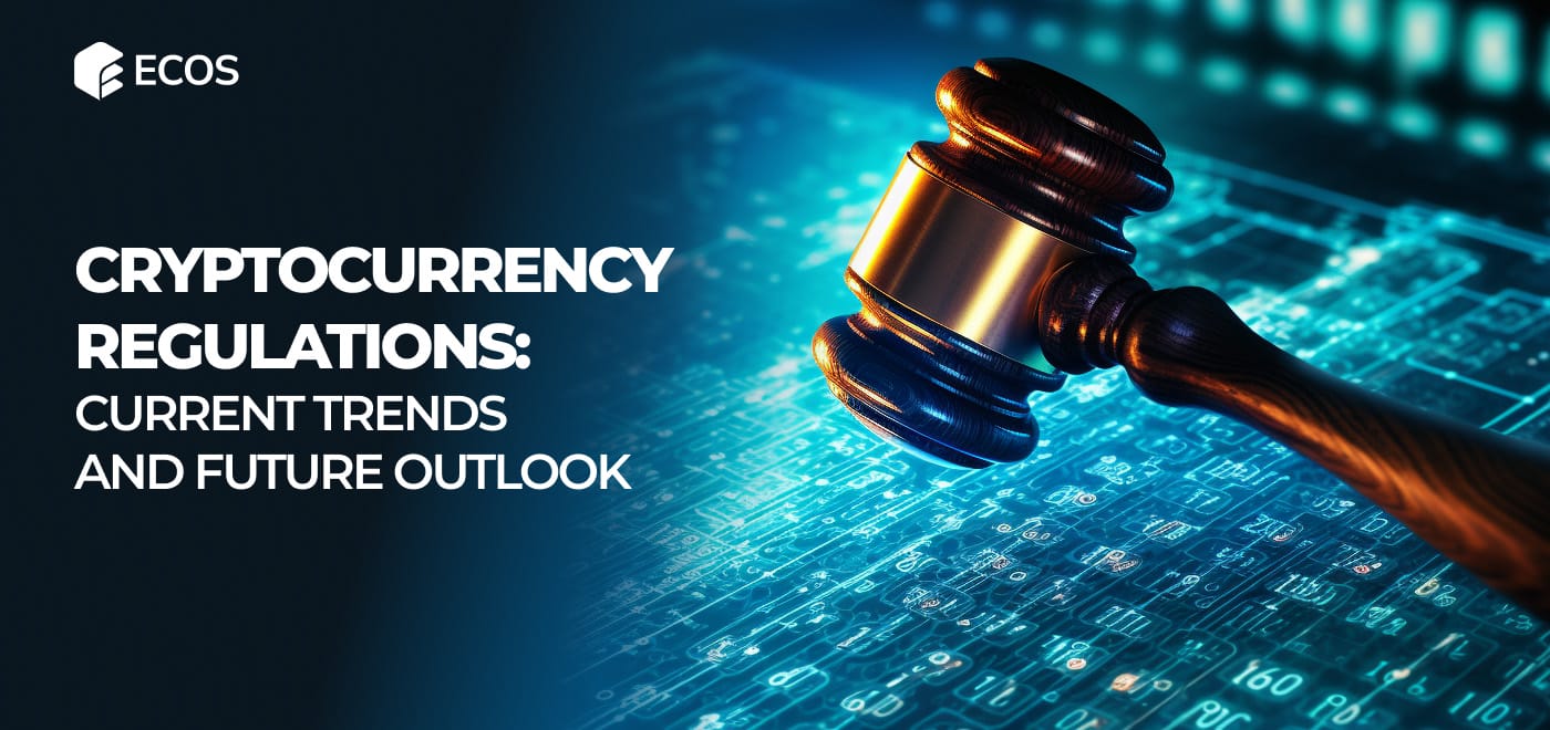 Cryptocurrency Regulations in 2024: Analysis and Emerging Trends | ECOS
