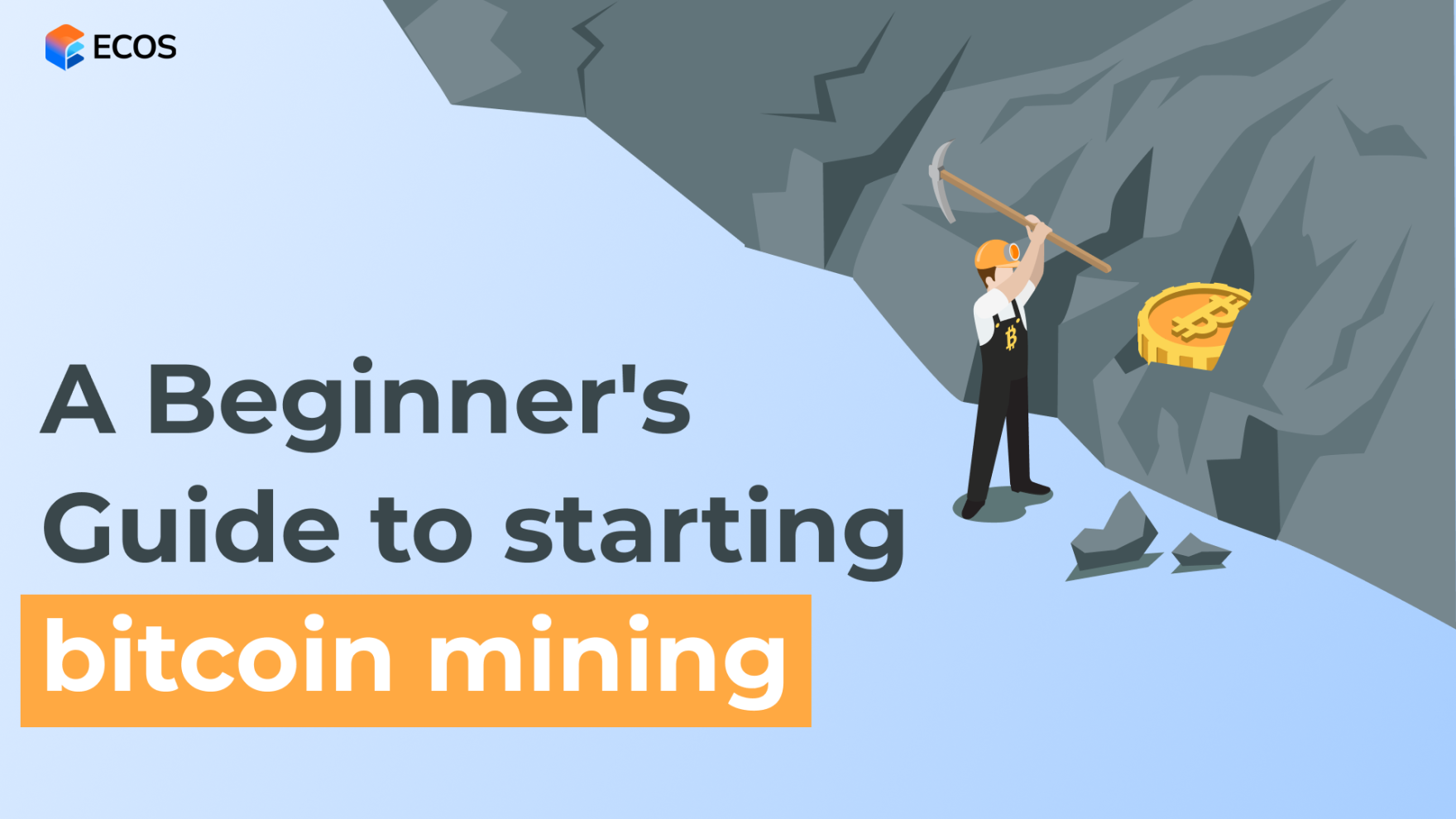 A Beginner’s Guide to Starting Bitcoin Mining