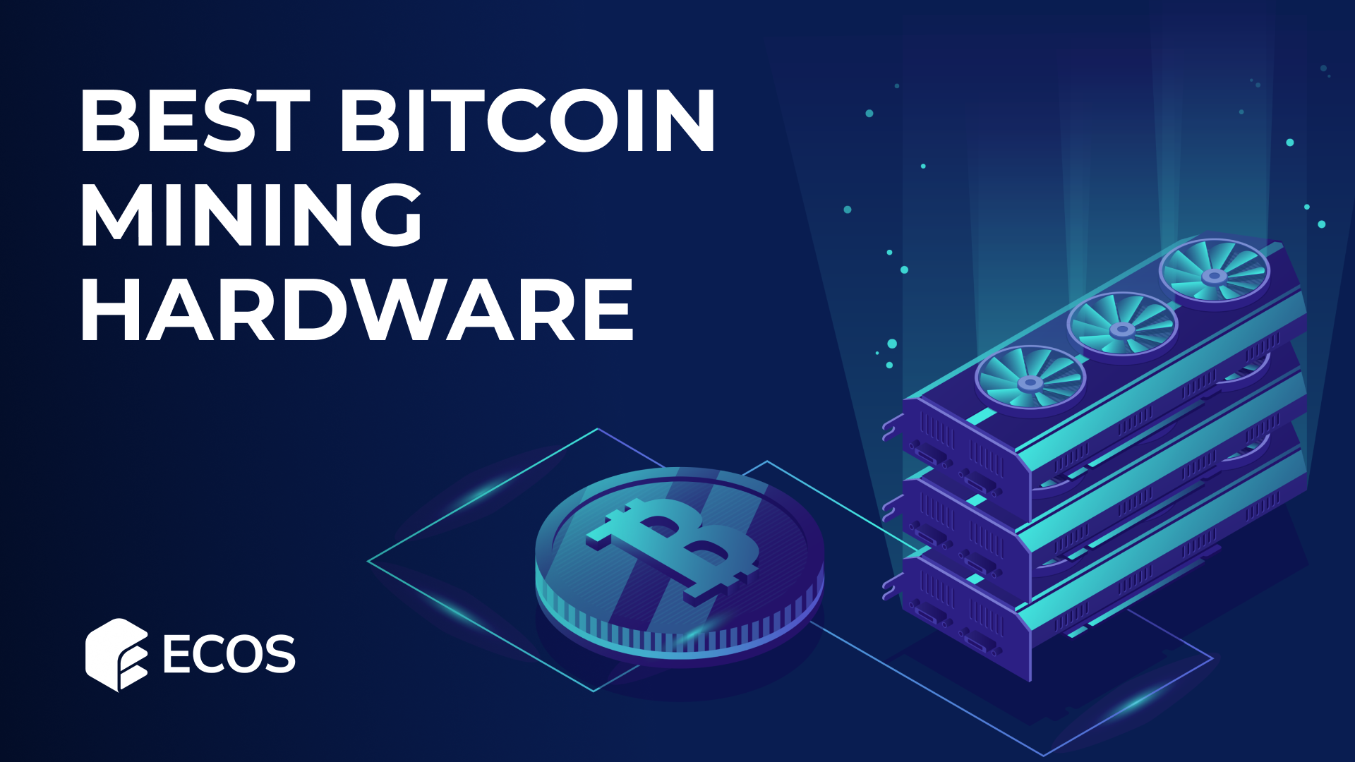 Best Bitcoin Mining Hardware