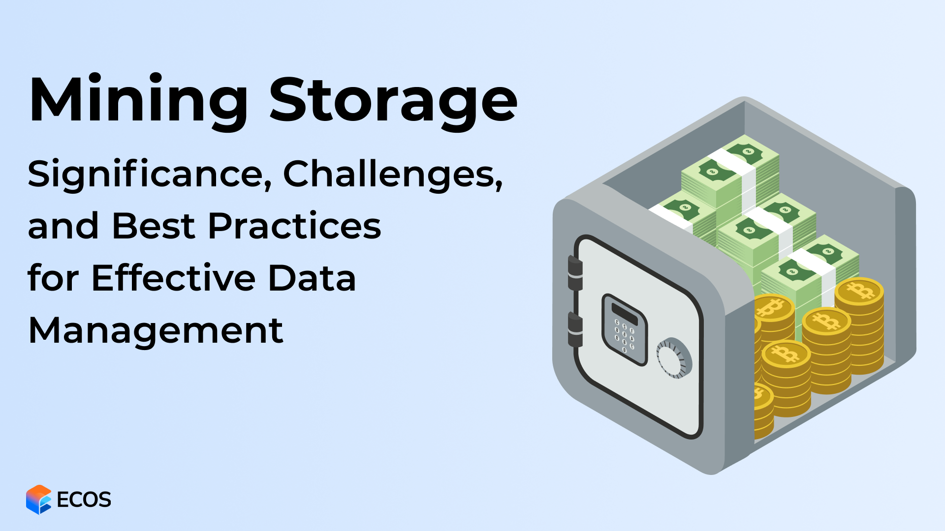 Mining Storage: Navigating Data Management