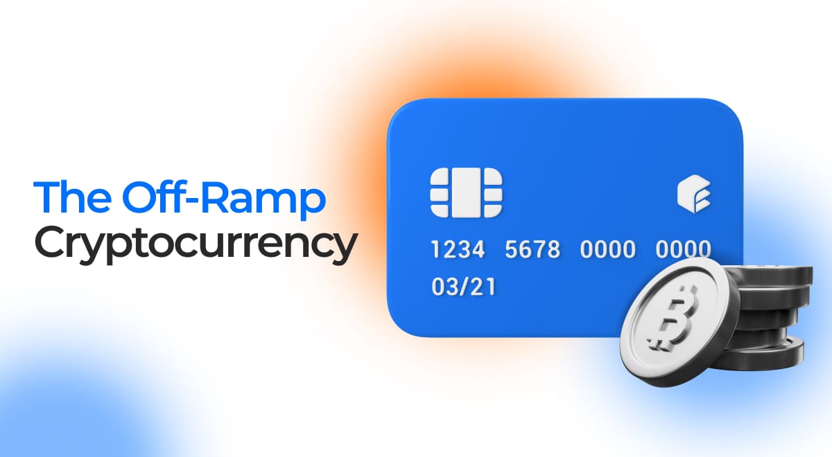 The Off Ramp Cryptocurrency