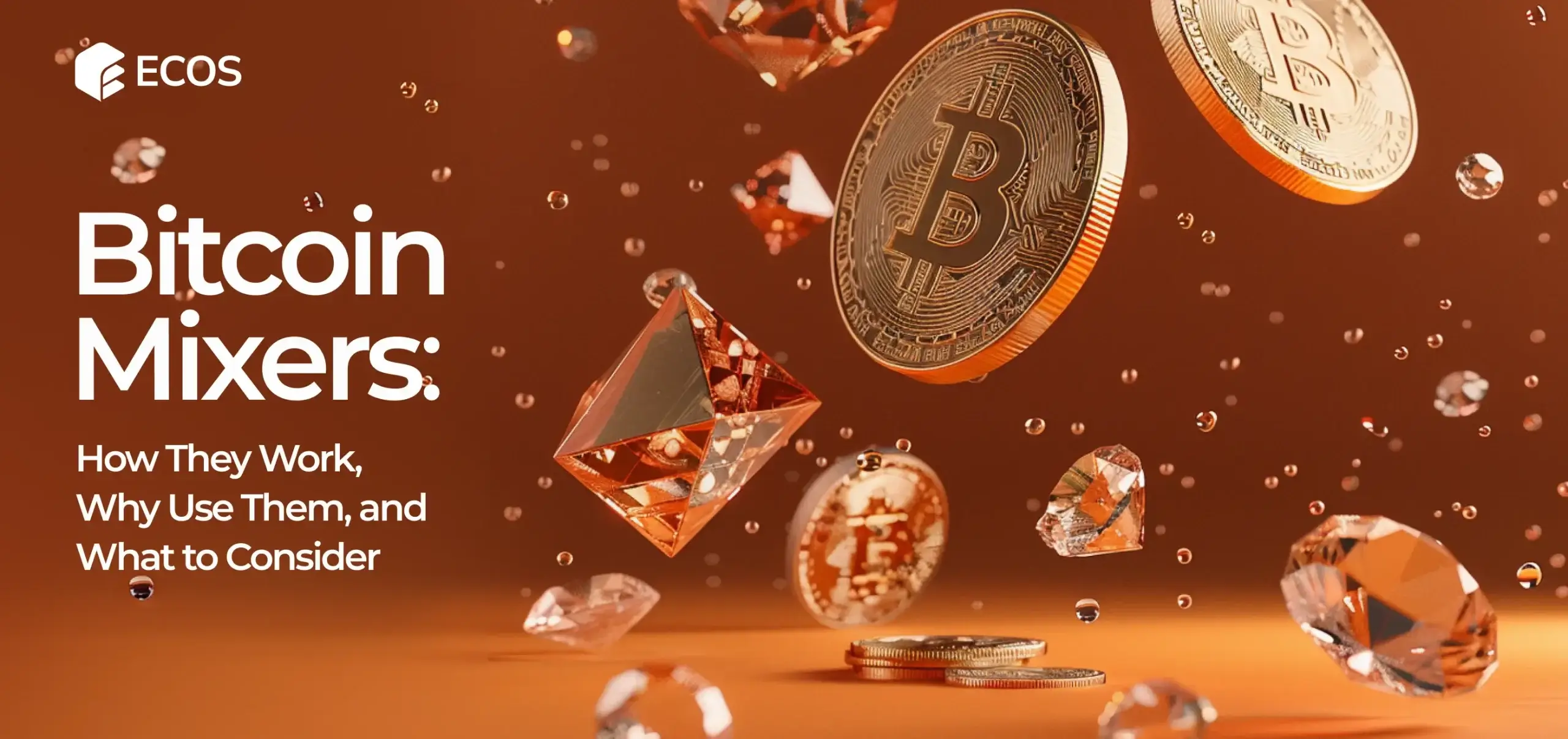 Bitcoin Mixers: How They Work, Why Use Them, and What to Consider