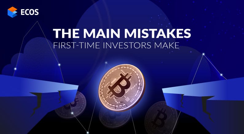 The main mistakes first-time investors make