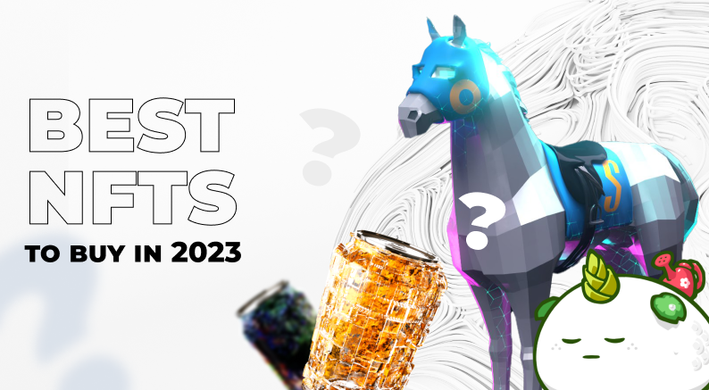 What Are the Best NFTs to Buy?