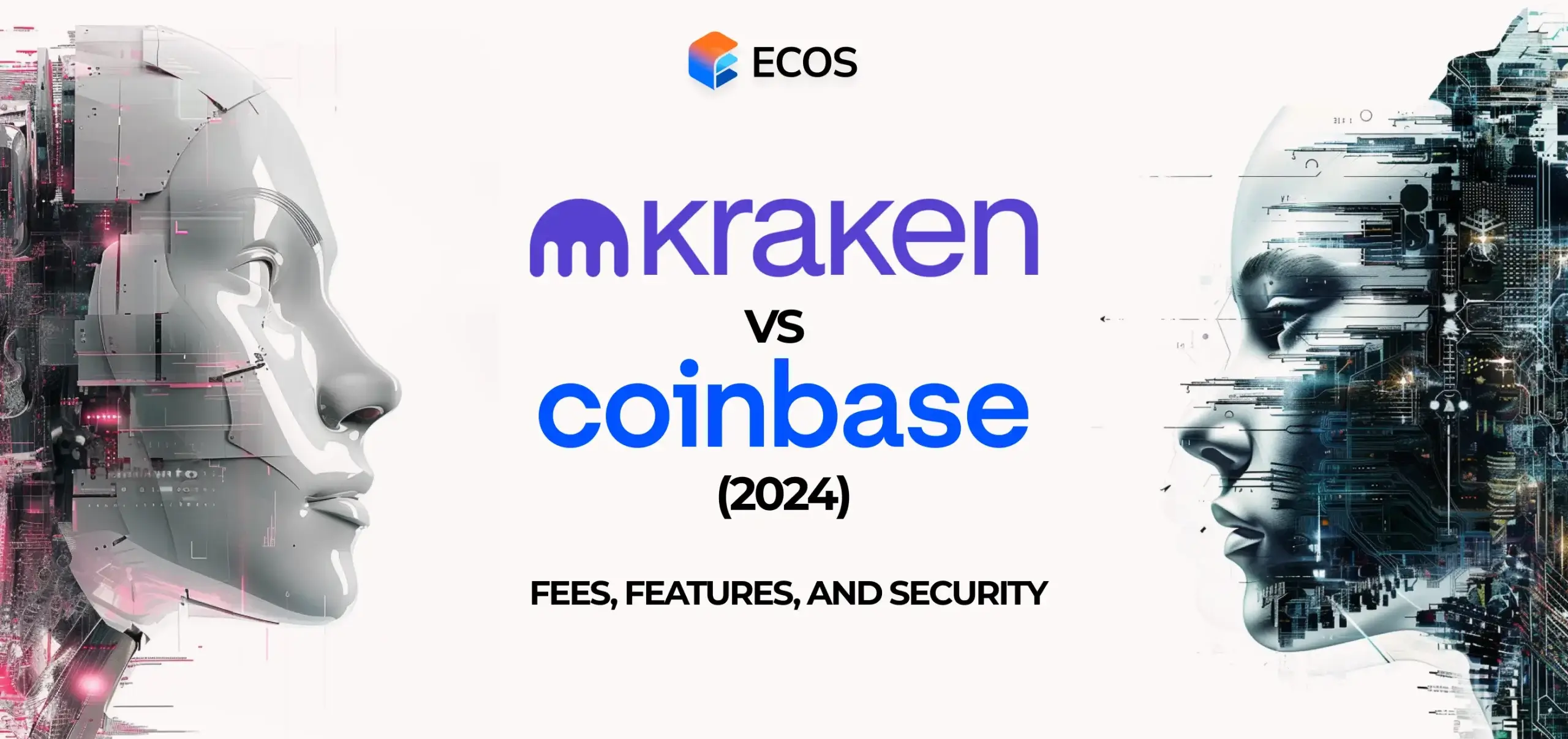 Kraken vs Coinbase (2024): Fees, Features, and Security