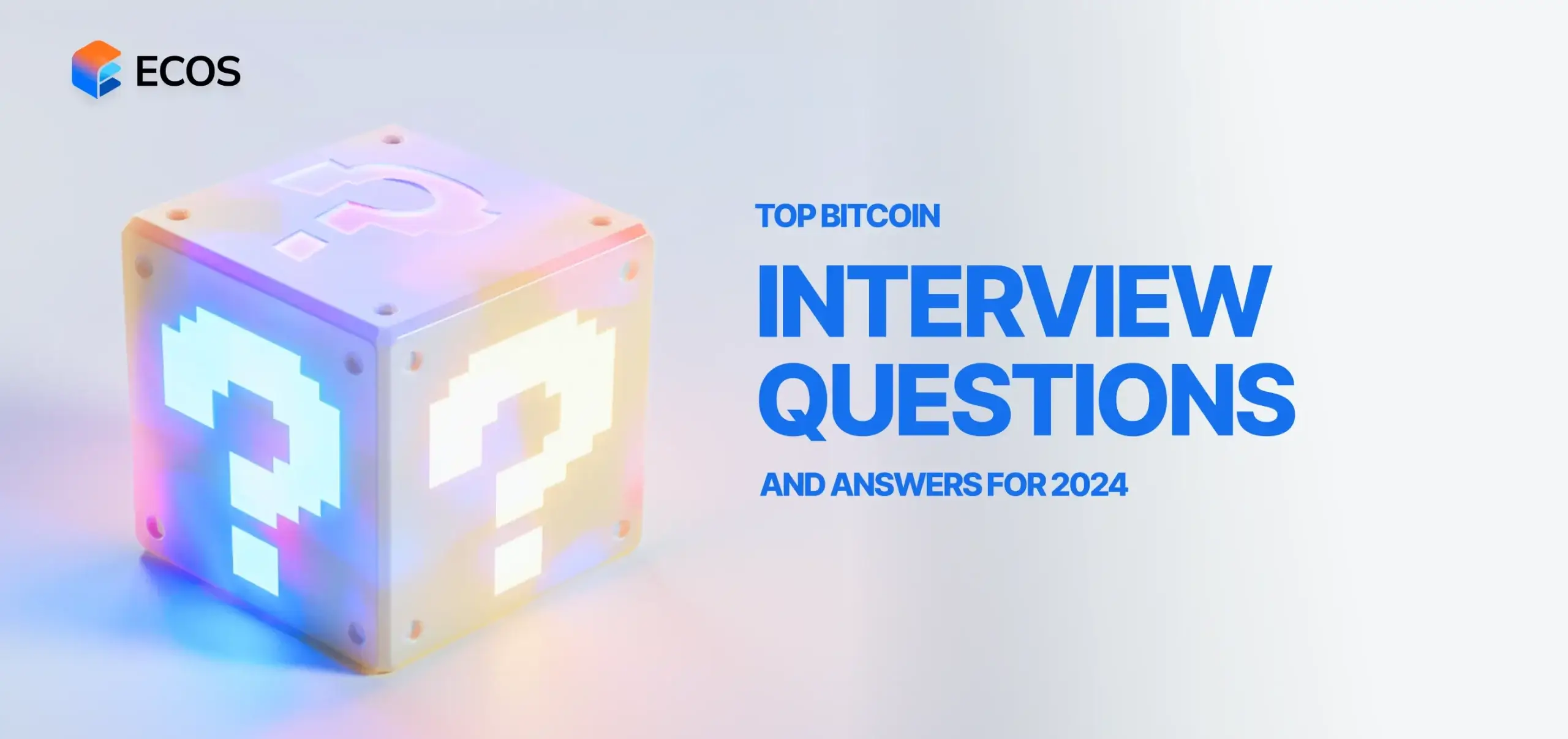 Top Bitcoin Interview Questions and Answers for 2024