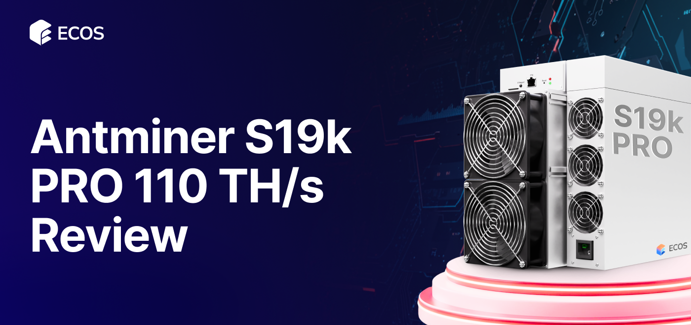 Review of Antminer S19k PRO 110 TH/s: Ultimate Bitcoin Mining Performance
