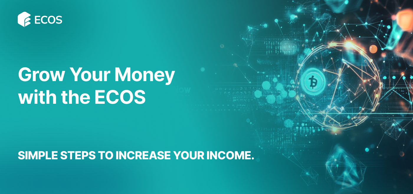 Grow Your Money with the ECOS Partner Program