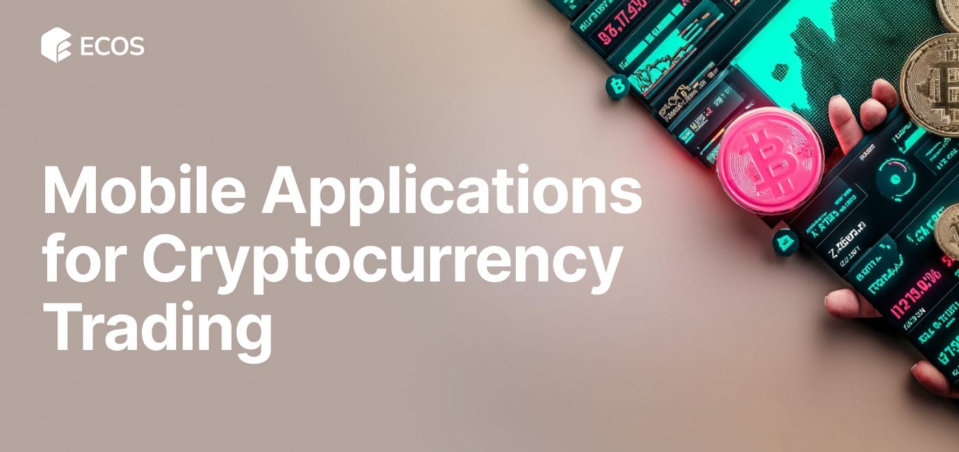 Mobile Applications for Cryptocurrency Trading: Unlocking the Full Potential