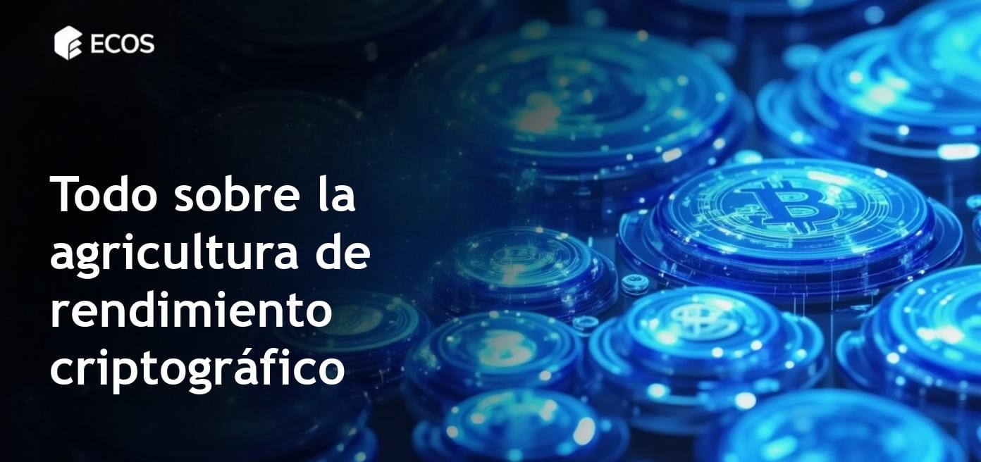 Agricultura de rendimiento criptográfico: Guía definitiva para DeFi