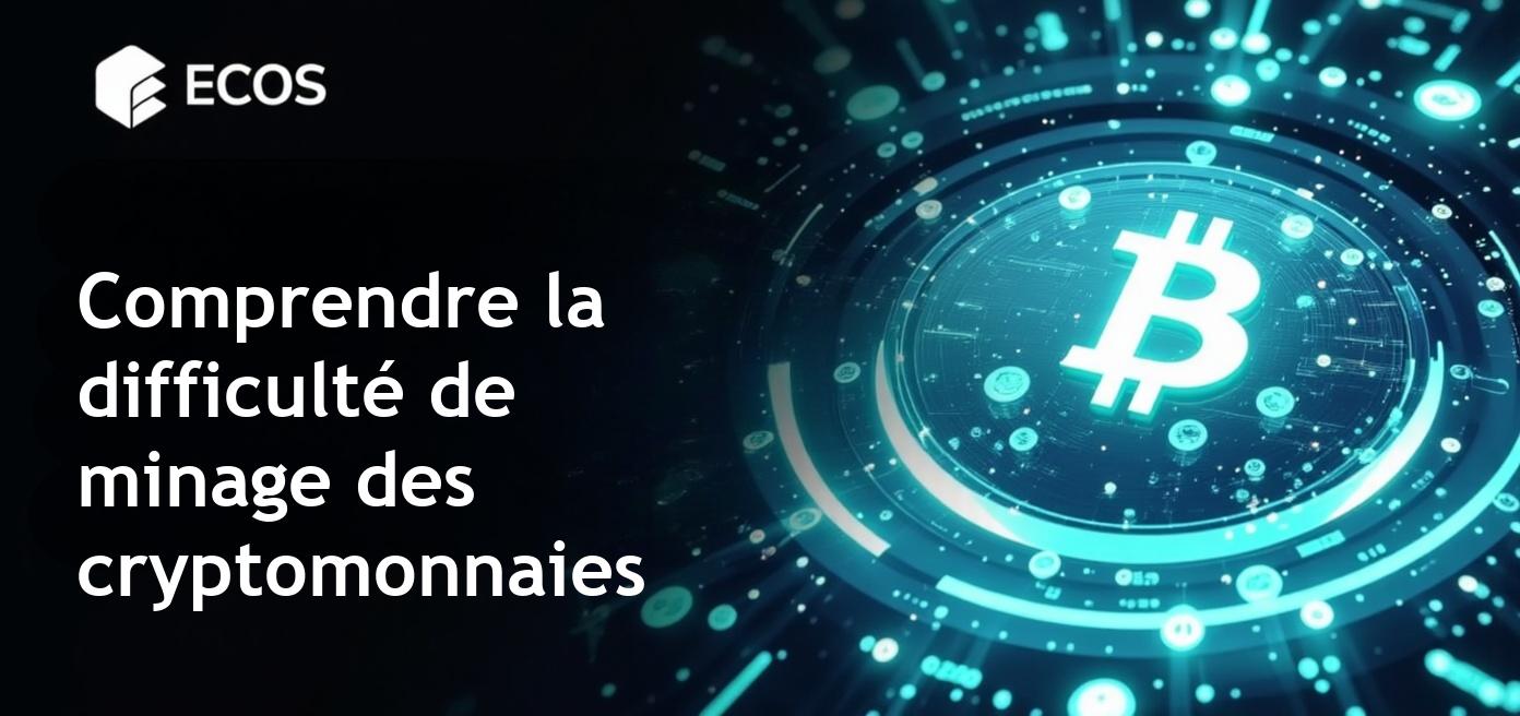 Difficulté de minage : Qu’est-ce que c’est et pourquoi est-ce important ?