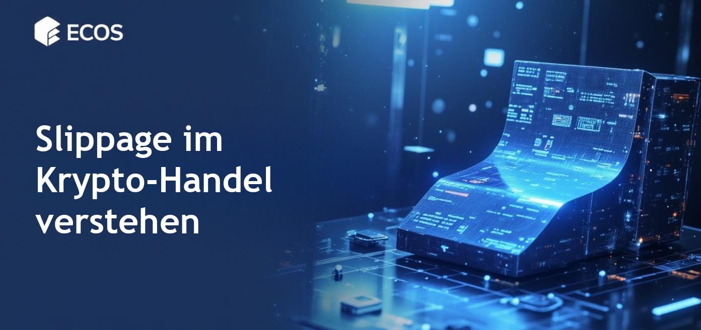 Slippage im Krypto-Handel: Ursachen, Risiken und Minimierungsstrategien