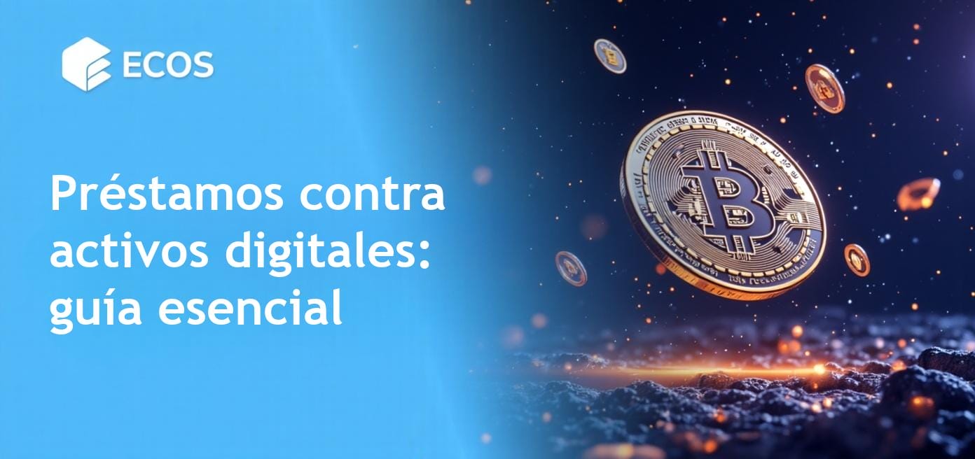 Préstamo contra activos digitales: oportunidades y riesgos