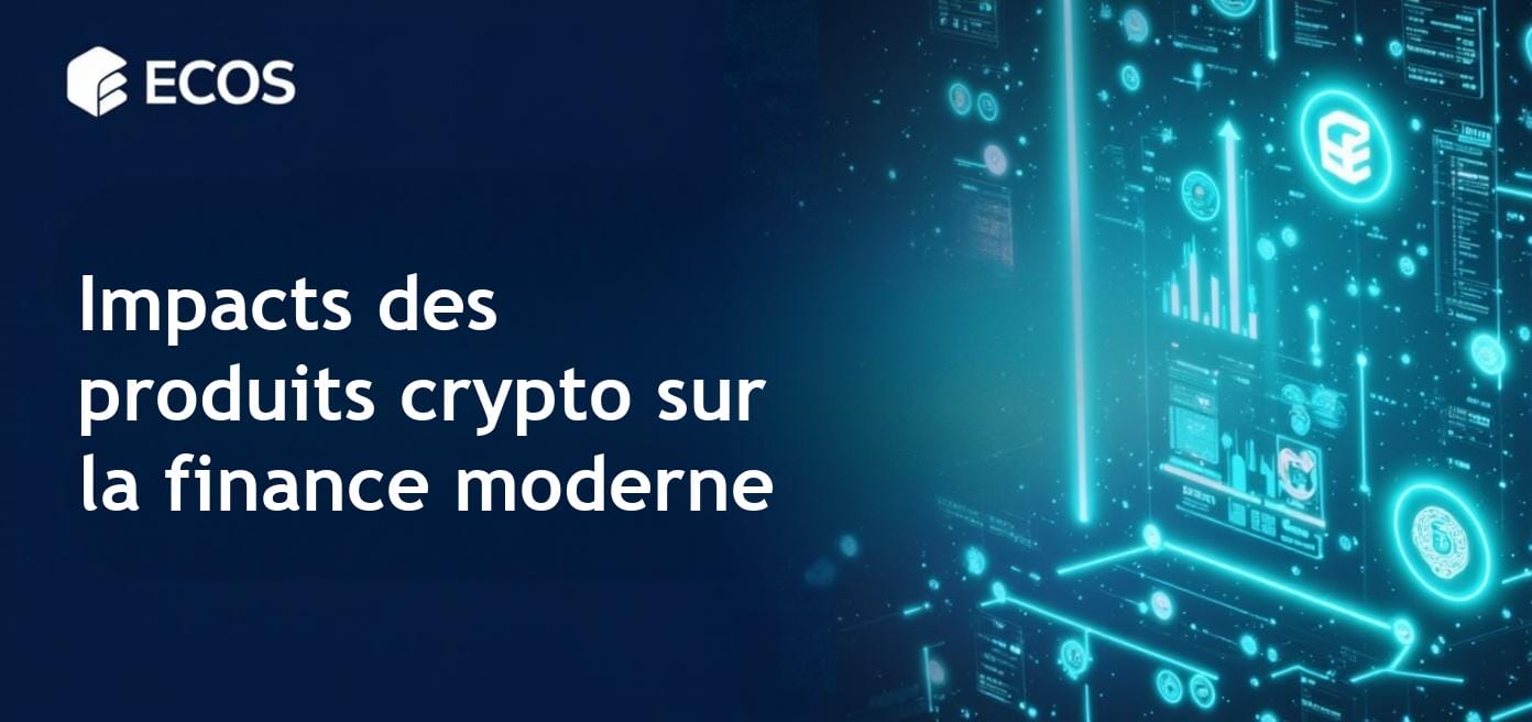 Produits crypto innovants et leur impact sur la finance moderne