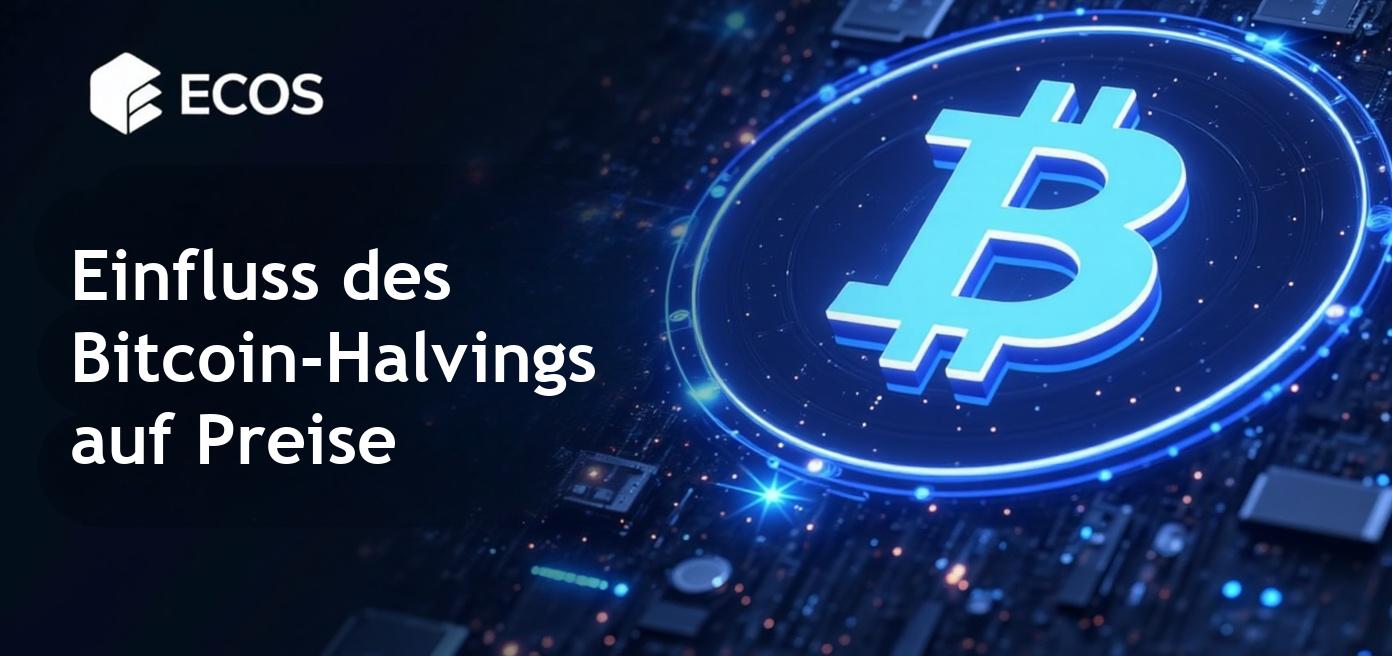 Bitcoin Halving: Mechanismus, Einfluss auf den Preis und den Markt im Jahr 2025