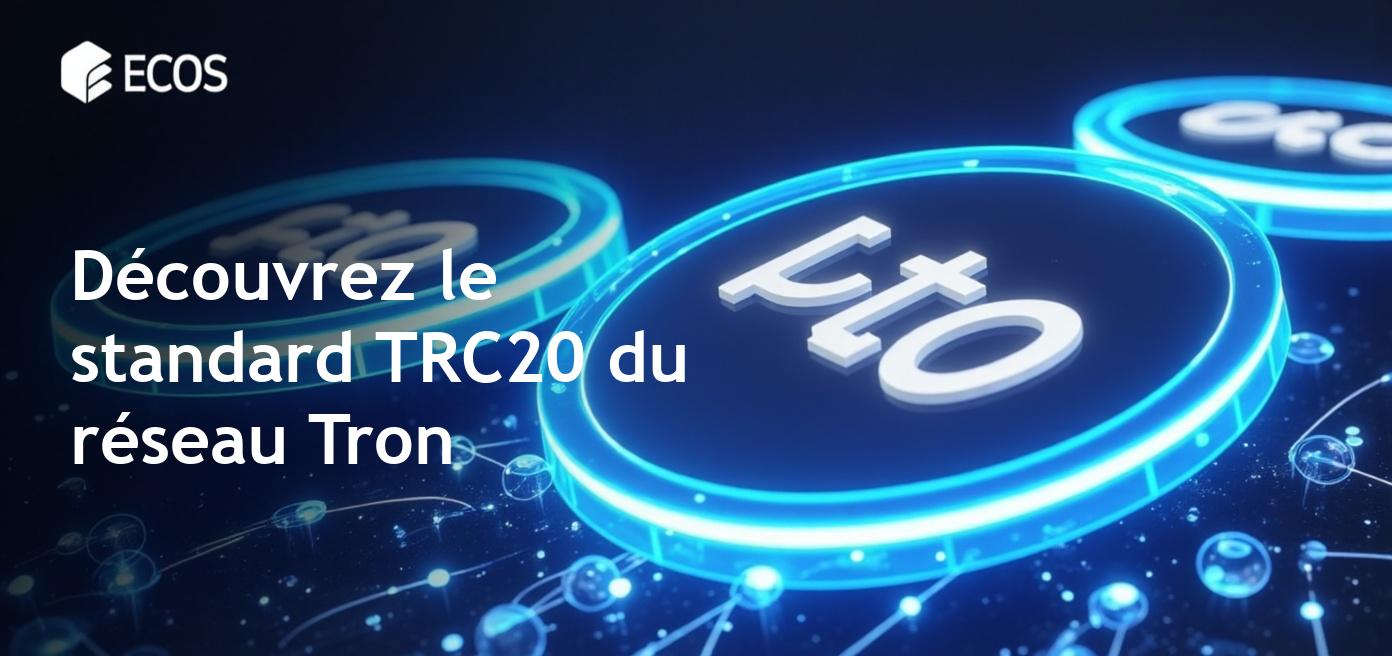 Standard TRC20 : Comprendre son rôle dans le réseau Tron
