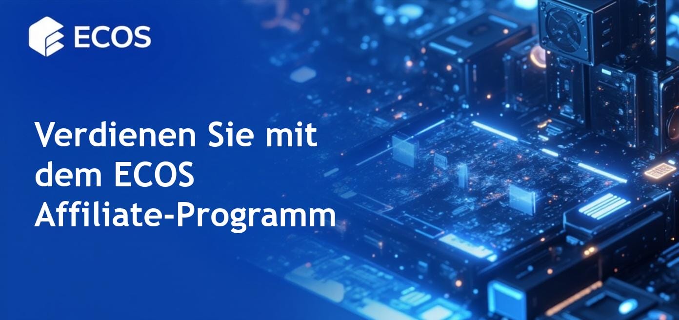 ECOS Affiliate-Programm: Starten Sie noch heute mit dem Geldverdienen