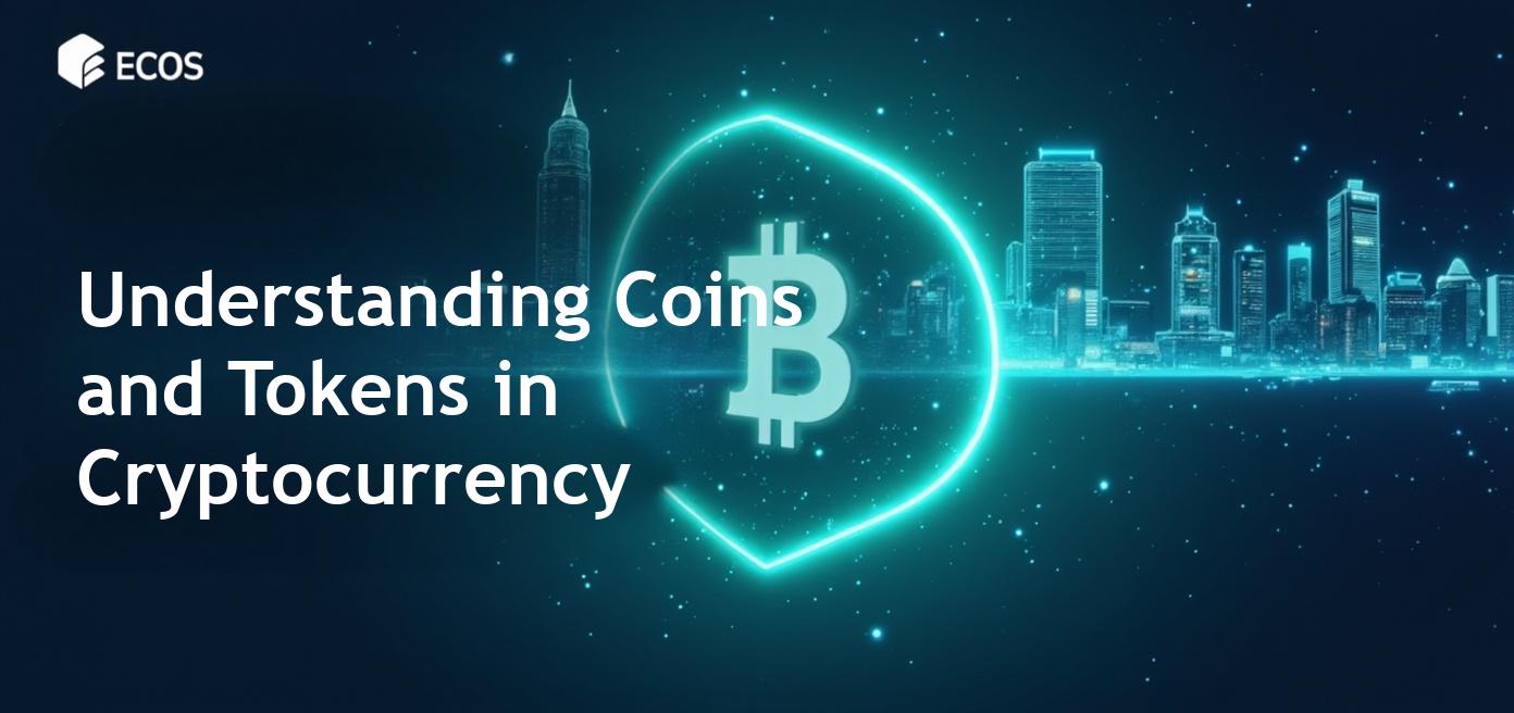 Coins and Tokens in Cryptocurrency: Key Differences and Insights