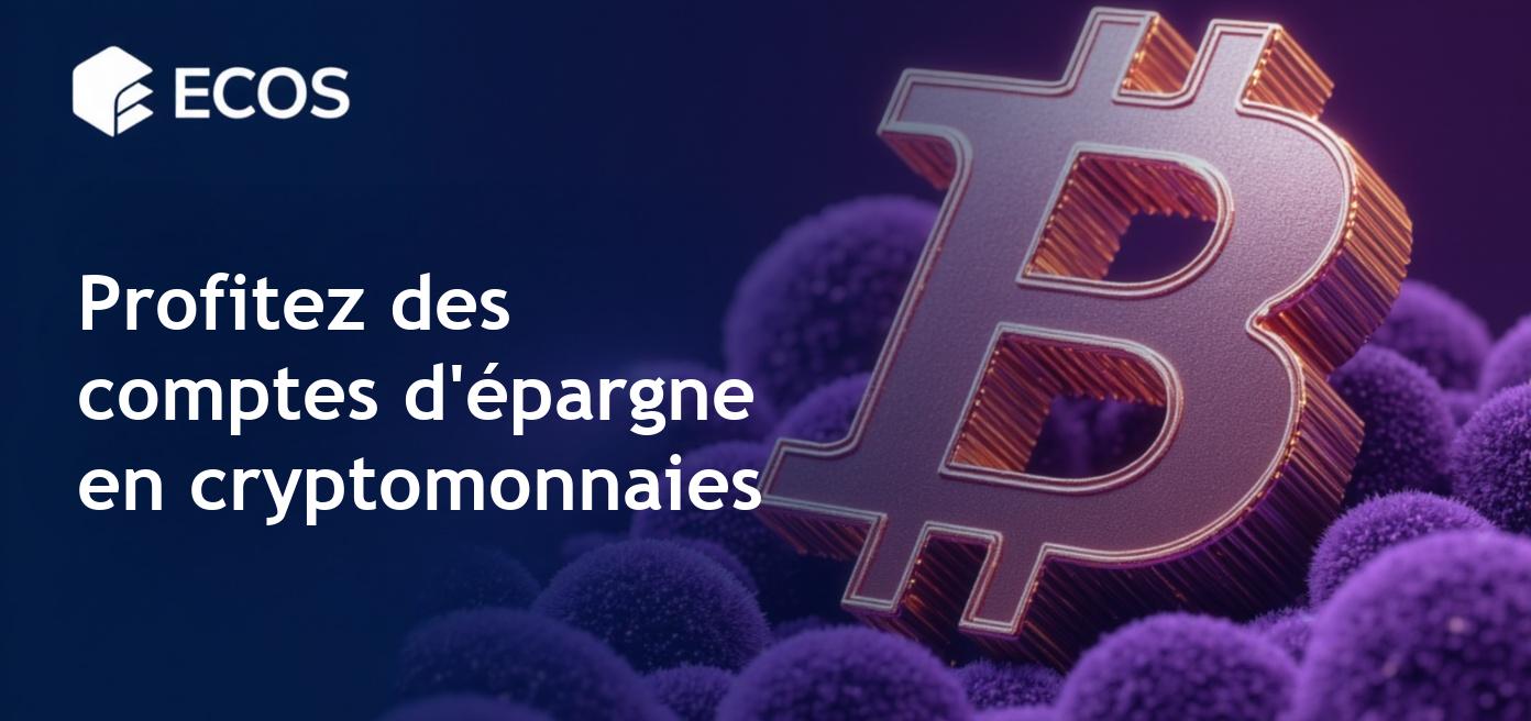 Comptes d’épargne en cryptomonnaies: Taux d’intérêt élevés en 2025