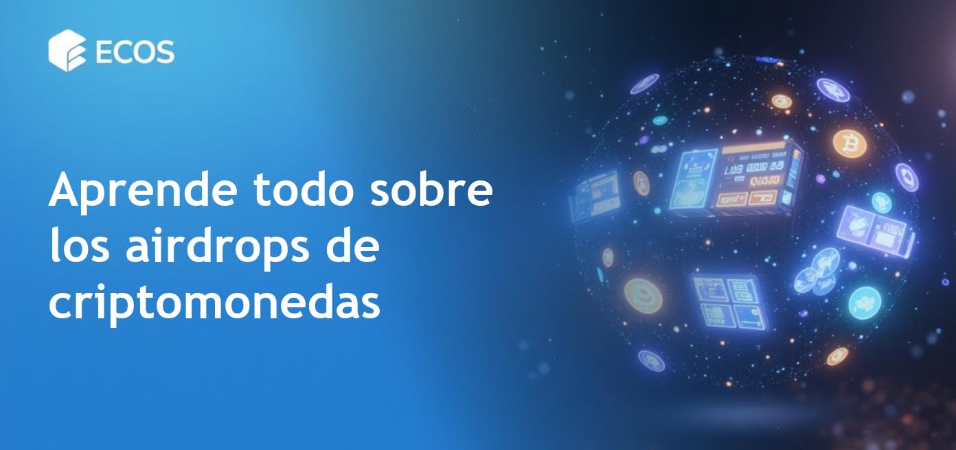 Airdrops gratuitos de criptomonedas: ¿Oportunidad o riesgo?