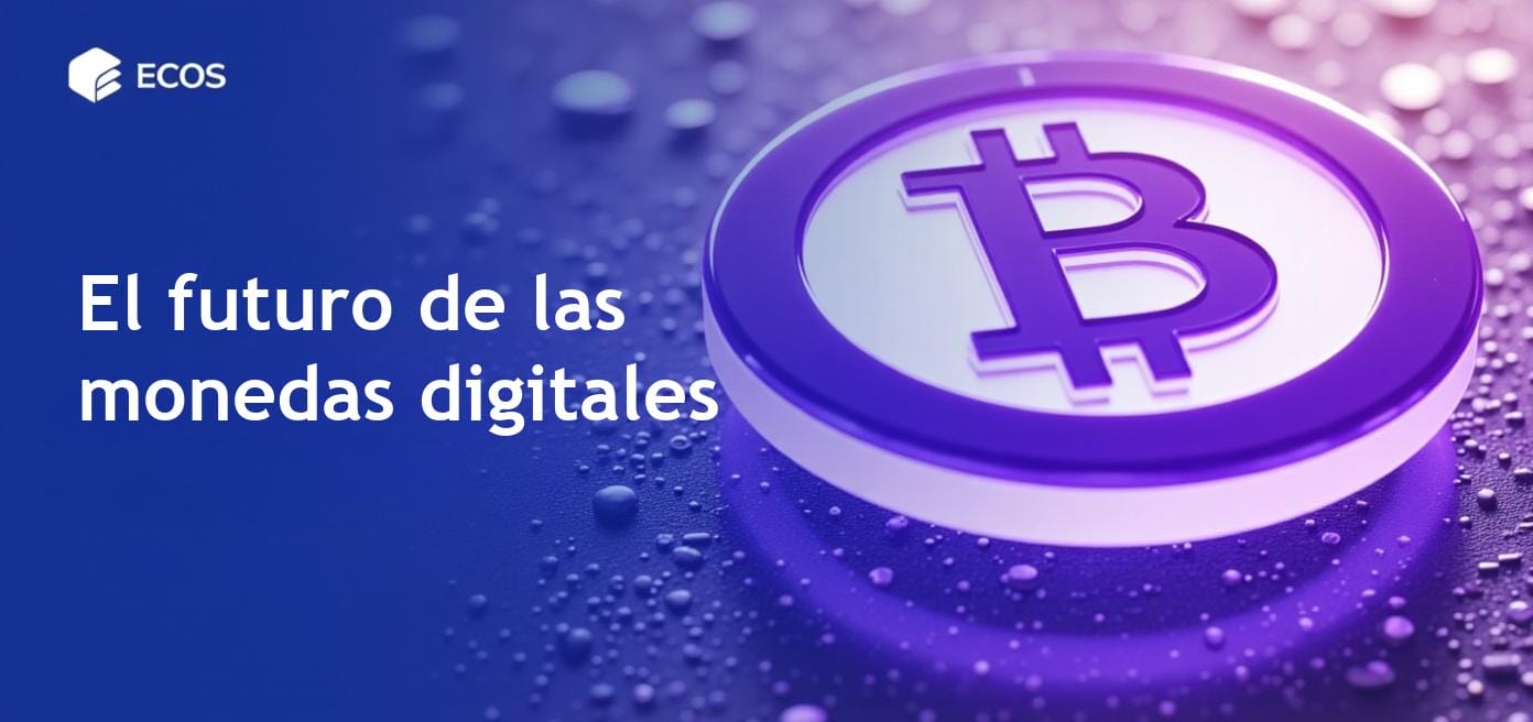 Futuro de las CBDCs: Monedas Digitales de Banco Central y su Impacto Global