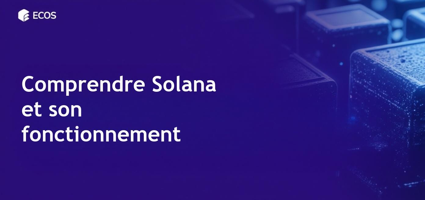 Cryptomonnaie Solana : Qu’est-ce que c’est et comment ça fonctionne ?