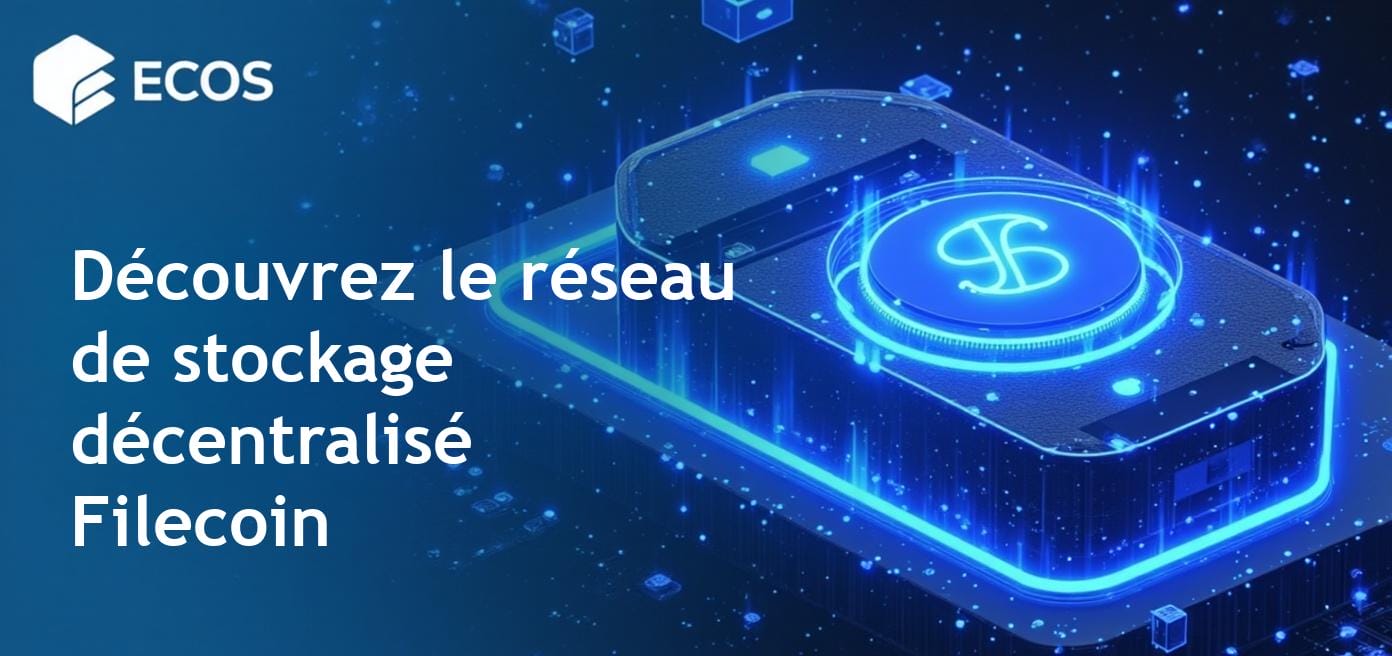 Réseau de stockage décentralisé Filecoin : Qu’est-ce que c’est ?