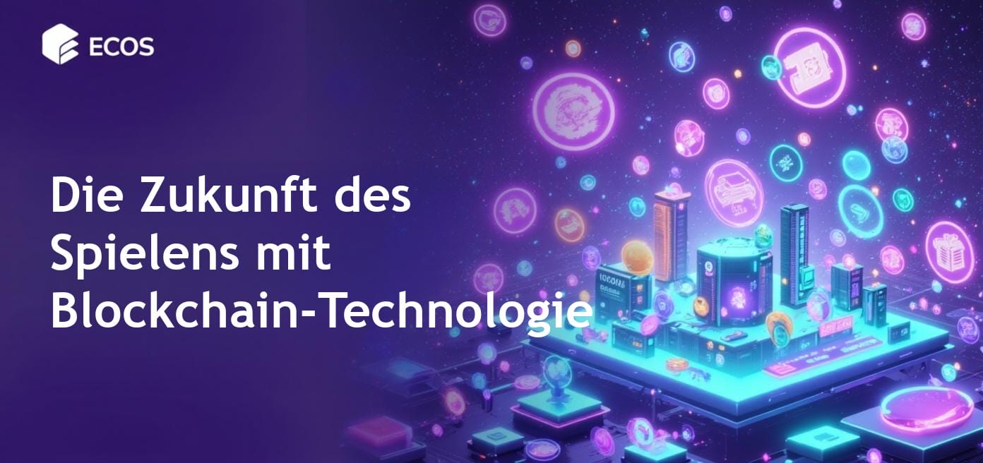 Blockchain Gaming: Die Zukunft des interaktiven Entertainments