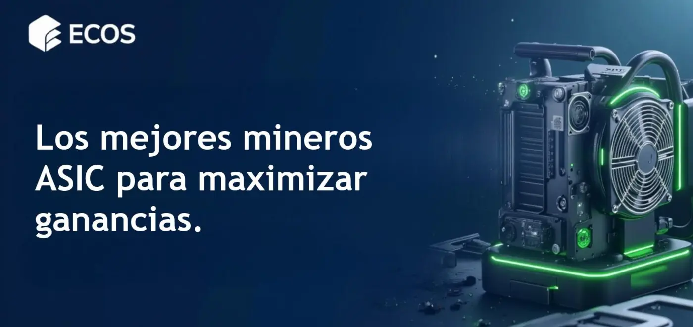 Mineros ASIC 2025: Los modelos más rentables