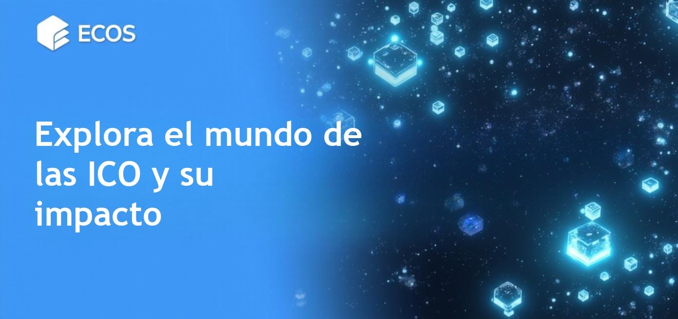 Qué es ICO: guía completa sobre Initial Coin Offering