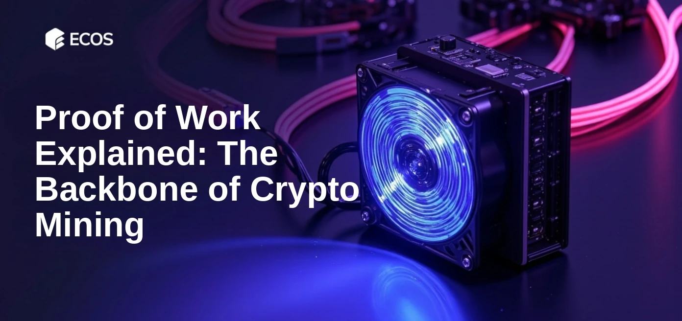 Proof of Work Explained: The Backbone of Crypto Mining