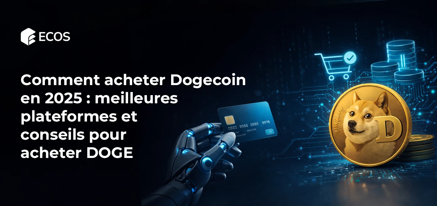 Comment acheter Dogecoin en 2025 : meilleures plateformes et conseils pour acheter DOGE