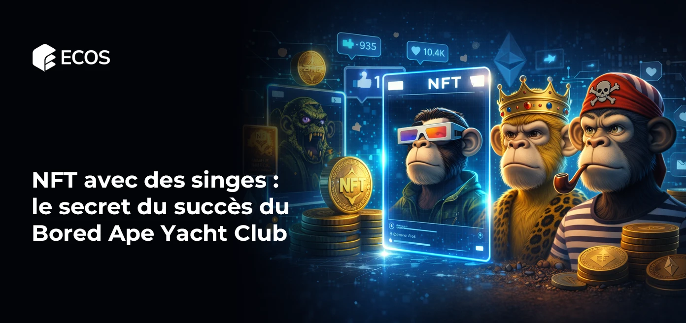 NFT avec des singes : le secret du succès du Bored Ape Yacht Club