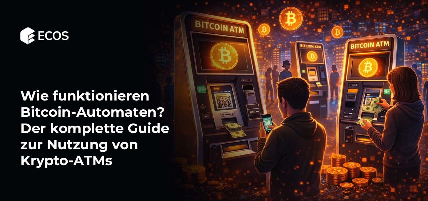 Wie funktionieren Bitcoin-Automaten? Der komplette Guide zur Nutzung von Krypto-ATMs
