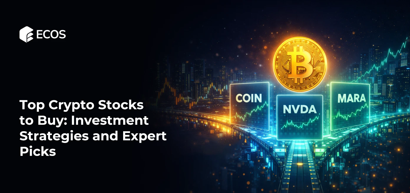 Top Crypto Stocks to Buy: Investment Strategies and Expert Picks