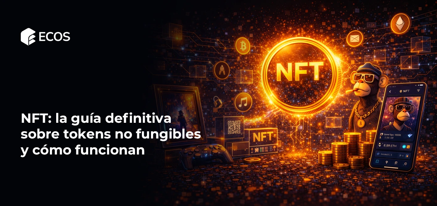 NFT: la guía definitiva sobre tokens no fungibles y cómo funcionan