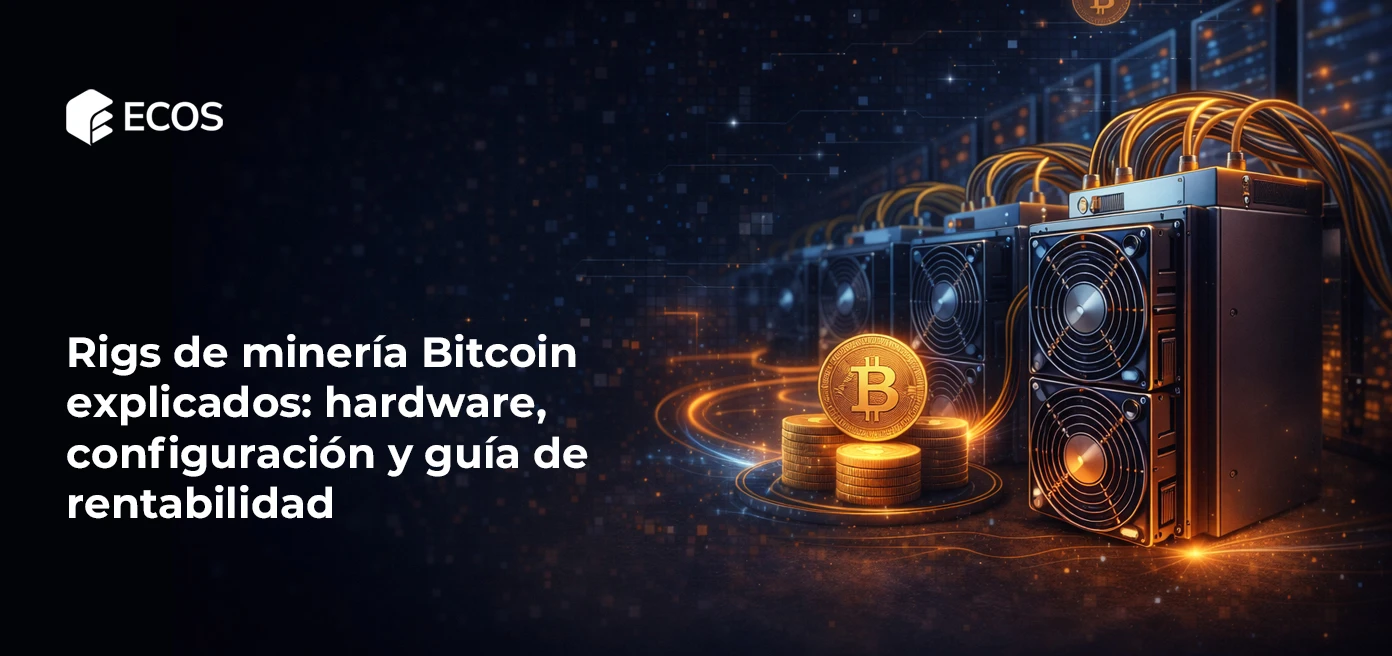 Rigs de minería Bitcoin explicados: hardware, configuración y guía de rentabilidad